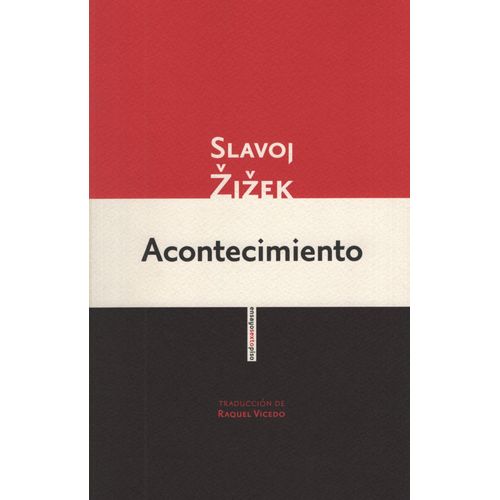 ACONTECIMIENTO - ZIZEK