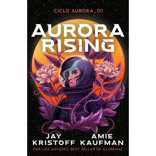 AURORA RISING - AMIE KAUFMAN