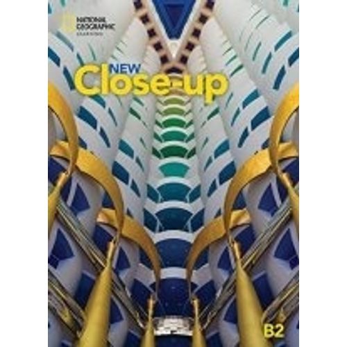 NEW CLOSE-UP B2 3/ED.- STUDENT'S BOOK WITH ONLINE PRACTICE A NEW CLOSE-UP B2 3/ED.- STUDENT'S BOOK WITH ONLINE PRACTICE A