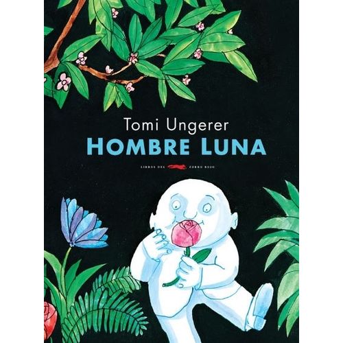 HOMBRE LUNA - PRIMERA EDICION - TOMI UNGERER