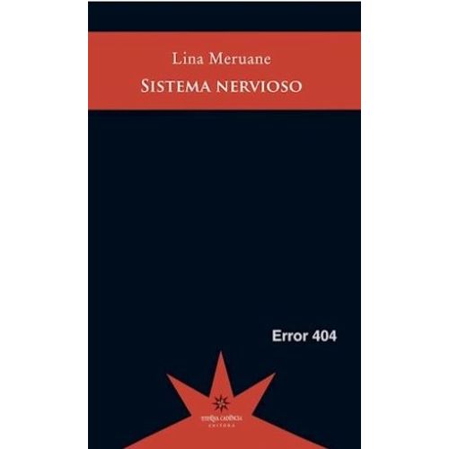 SISTEMA NERVIOSO - LINA MERUANE