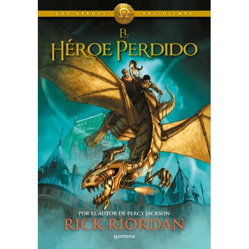 EL HEROE PERDIDO - LOS HEROES DEL OLIMPO 1 - RICK RIORDAN