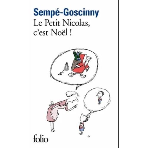 LE PETIT NICOLAS - C'EST NOEL - GOSCINNY