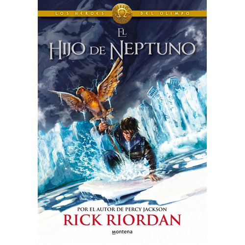EL HIJO DE NEPTUNO - LOS HEROES DEL OLIMPO 2 - RICK RIORDAN
