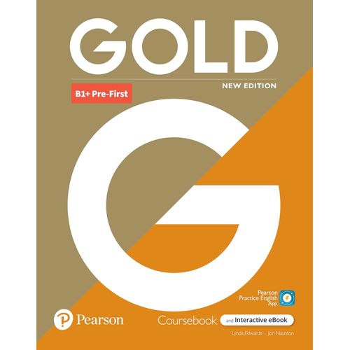 GOLD B1+ PRE-FIRST 6TH.EDITION STUDENT'S BOOK WITH INTERACTI GOLD B1+ PRE-FIRST 6TH.EDITION STUDENT'S BOOK WITH INTERACTI