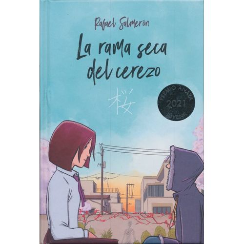 LA RAMA SECA DEL CEREZO - RAFAEL SALMERON