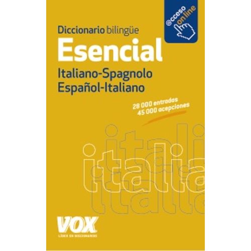 VOX DICCIONARIO BILINGUE ESENCIAL (ITALIANO-SPAGNOLO ESPAÑOL