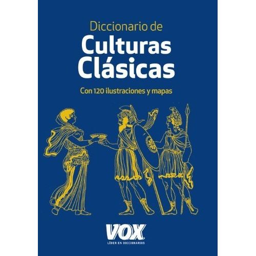 VOX DICCIONARIO DE CULTURAS CLASICAS