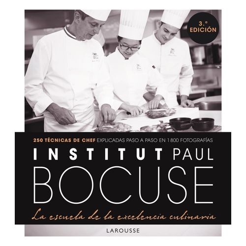 INSTITUT PAUL BOCUSE - LA ESCUELA DE LA EXCELENCIA CULINARIA