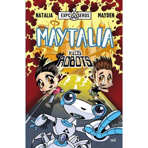MAYTALIA Y LOS ROBOTS - NATALIA Y MAYDEN