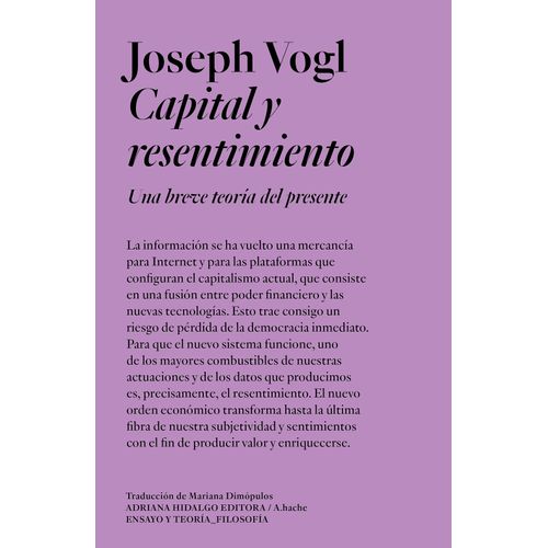 CAPITAL Y RESENTIMIENTO - UNA BREVE TEORIA DEL PRESENTE