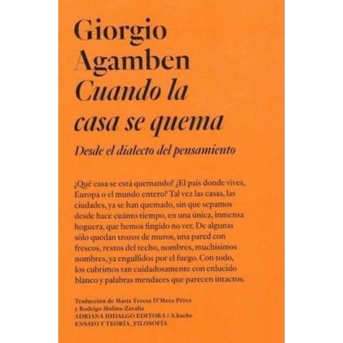 CUANDO LA CASA SE QUEMA - ENSAYO Y TEORIA_FILOSOFIA - AGAMBE