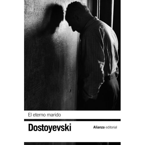 EL ETERNO MARIDO - FIODOR DOSTOYEVSKI