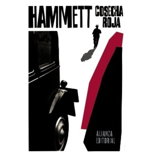 COSECHA ROJA - DASHIELL HAMMETT