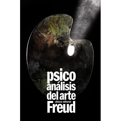 PSICOANALISIS DEL ARTE - SIGMUND FREUD