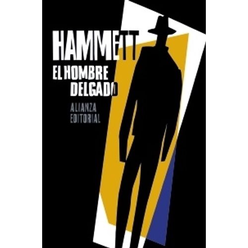 EL HOMBRE DELGADO - DASHIELL HAMMETT