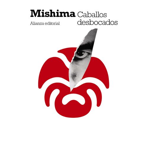 CABALLOS DESBOCADOS - YUKIO MISHIMA