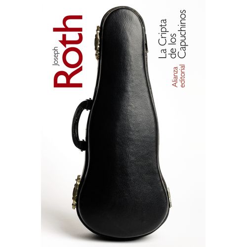 LA CRIPTA DE LOS CAPUCHINOS - JOSEPH ROTH