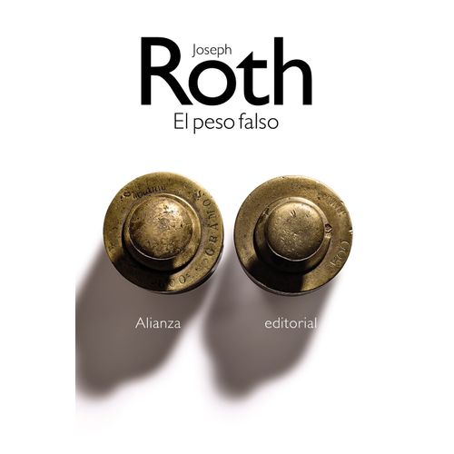 EL PESO FALSO - JOSEPH ROTH