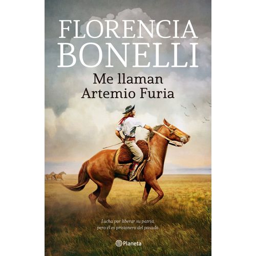 ME LLAMAN ARTEMIO FURIA - FLORENCIA BONELLI