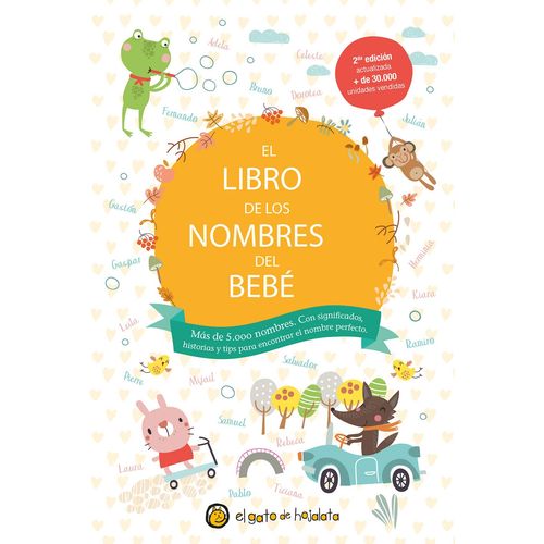 EL LIBRO DE LOS NOMBRES DEL BEBE - EDICION ACTUALIZADA EL LIBRO DE LOS NOMBRES DEL BEBE - EDICION ACTUALIZADA
