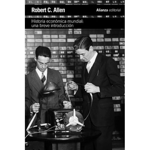 HISTORIA ECONOMICA MUNDIAL