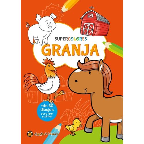 LIBRO GRANJA - SUPERCOLORES MAS DE 60 DIBUJOS PARA LEER Y PI LIBRO GRANJA - SUPERCOLORES MAS DE 60 DIBUJOS PARA LEER Y PI