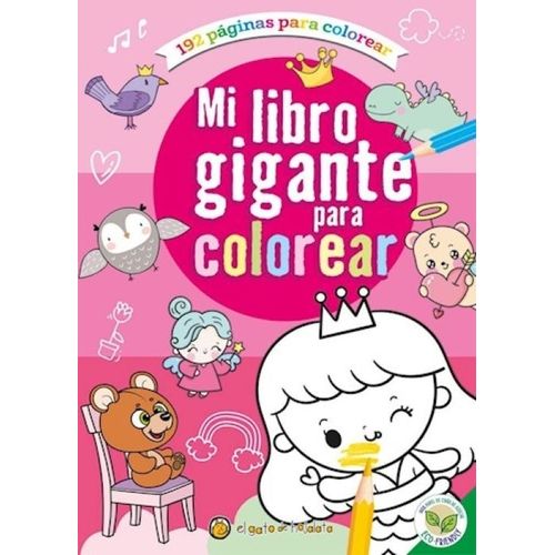 MI LIBRO GIGANTE PARA COLOREAR - TAPA ROSA