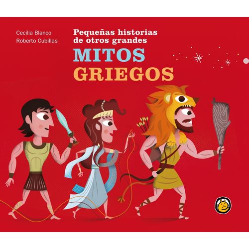 PEQUEÑAS HISTORIAS DE OTROS GRANDES MITOS GRIEGOS
