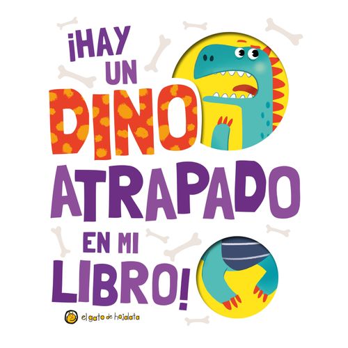 HAY UN DINO ATRAPADO EN MI LIBRO! - POP-UP - ATRAPADOS