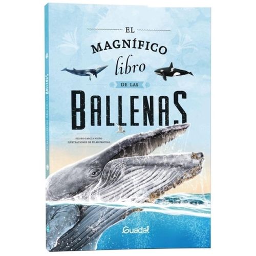 EL MAGNIFICO LIBRO DE LAS BALLENAS