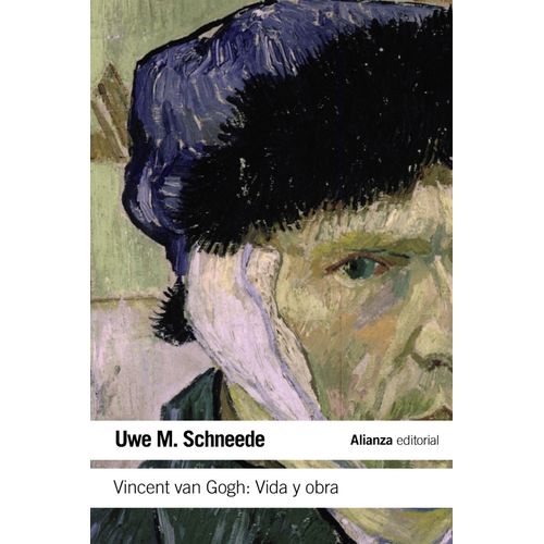VINCENT VAN GOGH: VIDA Y OBRA - UWE M. SCHNEEDE