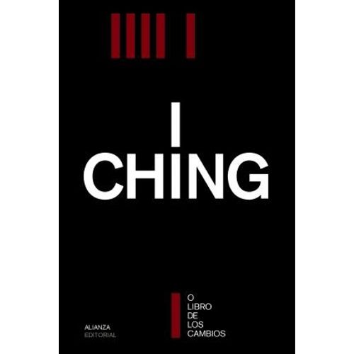I CHING O EL LIBRO DE LOS CAMBIOS