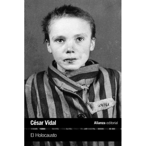 EL HOLOCAUSTO - CESAR VIDAL