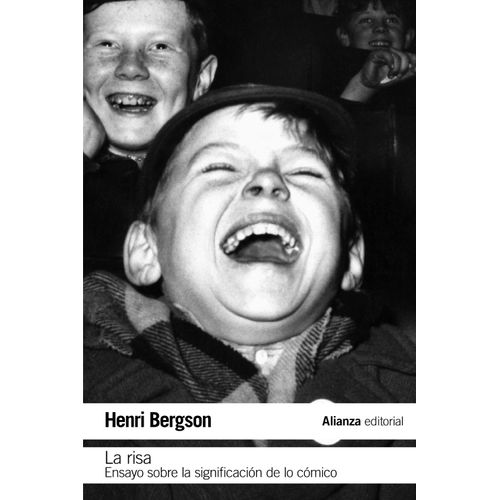 LA RISA- ENSAYO SOBRE LA SIGNIFICACION DE LO COMICO- BERGSON