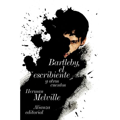 BARTLEBY, EL ESCRIBIENTE - HERMAN MELVILLE