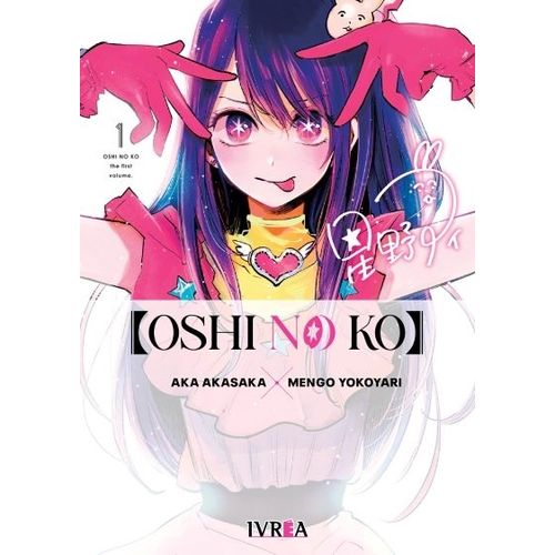 OSHI NO KO 1 - AKA AKASAKA - MENGO YOKOYARI