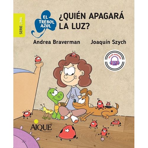 QUIEN APAGARA LA LUZ? - EL TREBOL AZUL - SERIE LIMA