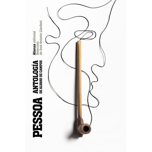 ANTOLOGIA DE ALVARO DE CAMPOS - FERNANDO PESSOA