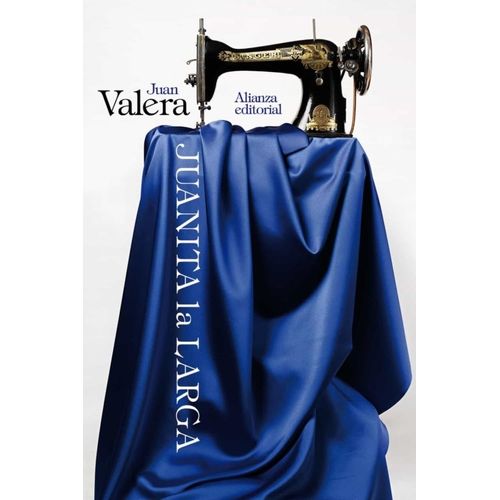JUANITA LA LARGA - JUAN VALERA
