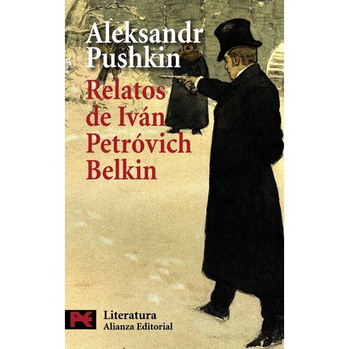 RELATOS DEL DIFUNTO IVAN PETROVICH BELKIN - A. S. PUSHKIN