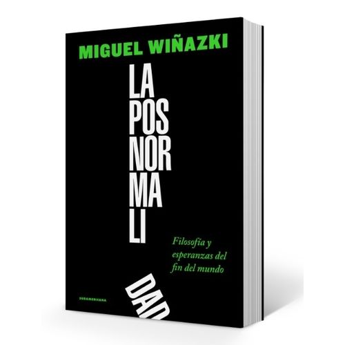 LIBRO LA POSNORMALIDAD - MIGUEL WIÑAZKI - FILOSOFIA Y ESPERA