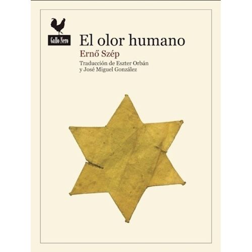 EL OLOR HUMANO - ERNO SZEP