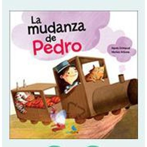 LA MUDANZA DE PEDRO - CUÉNTAME UN CUENTO