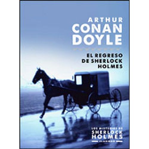 EL REGRESO DE SHERLOCK HOLMES (NUEVA EDICION)