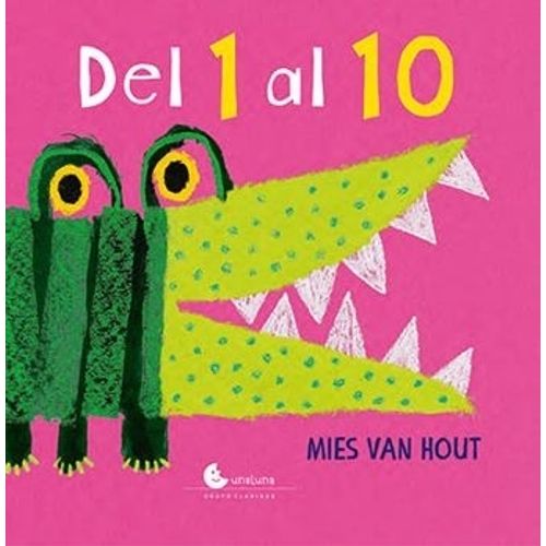 LIBRO DEL 1 A 10 - VAN HOUT LIBRO DEL 1 A 10 - VAN HOUT