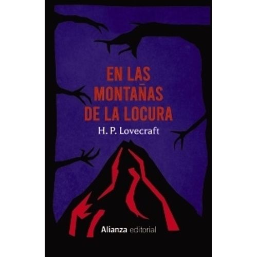 EN LAS MONTAÑAS DE LA LOCURA Y OTROS RELATOS - LOVECRAFT