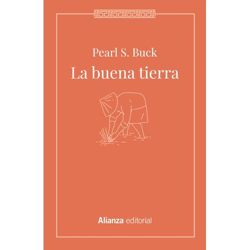 LA BUENA TIERRA - PEARL S. BUCK