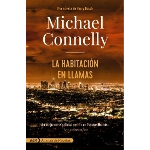 LA HABITACION EN LLAMAS - MICHAEL CONNELLY