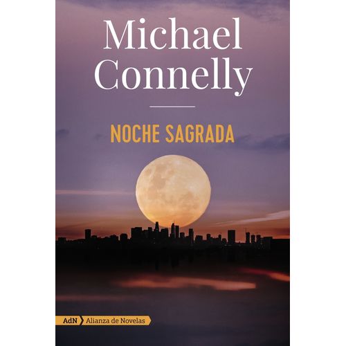 LIBRO NOCHE SAGRADA - MICHAEL CONNELLY